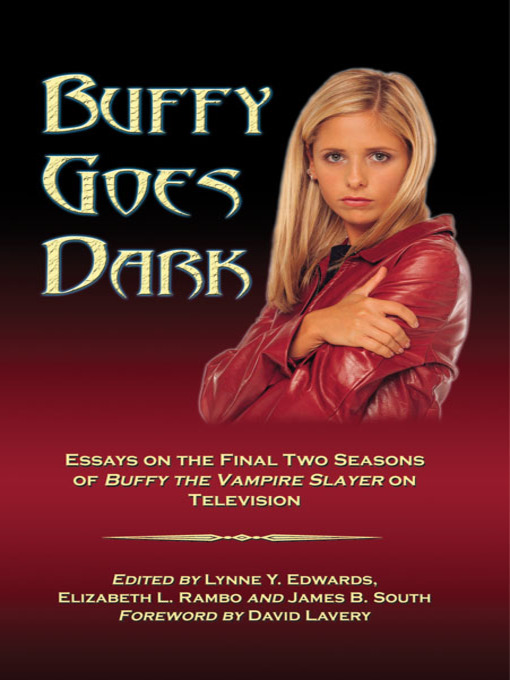 Title details for Buffy Goes Dark by Lynne Y. Edwards - Available